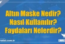 Altın Maske Nedir? Nasıl Kullanılır? Faydaları Nelerdir?
