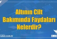 Altının Cilt Bakımında Faydaları Nelerdir? 10 Temel Özellik