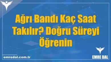 Ağrı Bandı Kaç Saat Takılır? Doğru Süreyi Öğrenin
