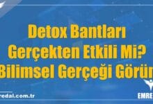Detox Bantları Gerçekten Etkili Mi? Bilimsel Gerçeği Görün