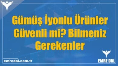 Gümüş İyonlu Ürünler Güvenli mi? Bilmeniz Gerekenler