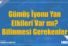 Gümüş İyonu Yan Etkileri Var mı? Bilinmesi Gerekenler