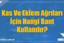 Kas Ve Eklem Ağrıları İçin Hangi Bant Kullanılır?