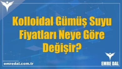 Kolloidal Gümüş Suyu Fiyatları Neye Göre Değişir?