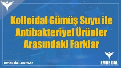 Kolloidal Gümüş Suyu ile Antibakteriyel Ürünler Arasındaki Farklar