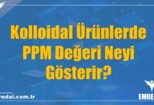 Kolloidal Ürünlerde PPM Değeri Neyi Gösterir?