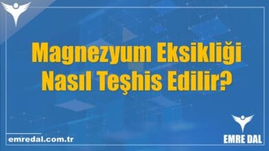 Magnezyum Eksikliği Nasıl Teşhis Edilir?