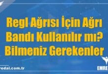 Regl Ağrısı İçin Ağrı Bandı Kullanılır mı? Bilmeniz Gerekenler