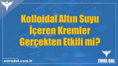 Kolloidal Altın Suyu İçeren Kremler Gerçekten Etkili mi?