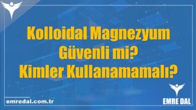 Kolloidal Magnezyum Güvenli mi? Kimler Kullanamamalı?