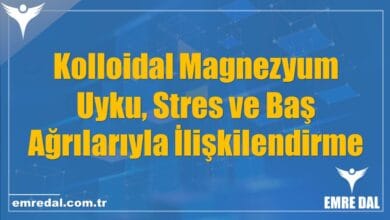 Kolloidal Magnezyum Uyku, Stres ve Baş Ağrılarıyla İlişkilendirme